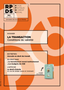 La transaction - Conditions de validité