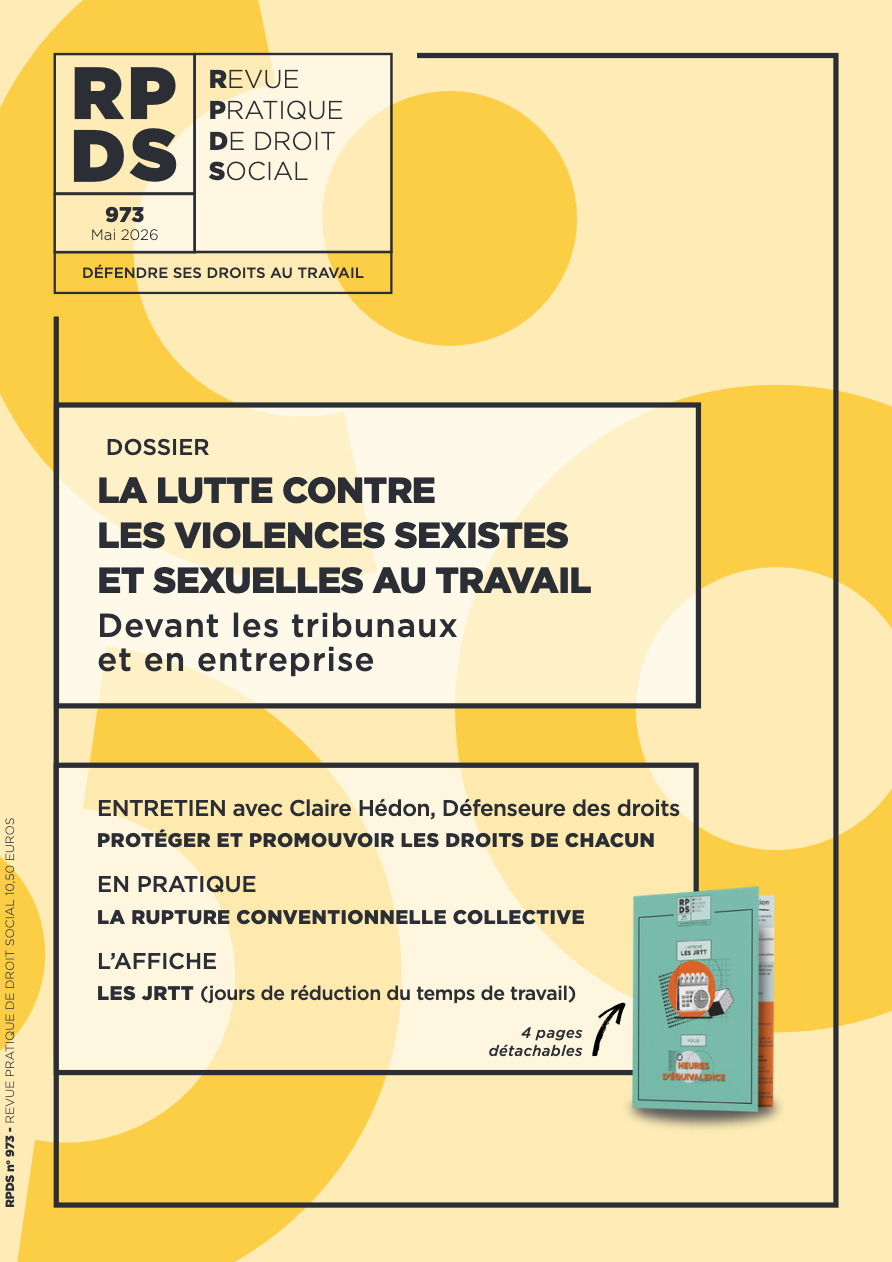RPDS 973 - La lutte contre  les Violences sexistes  et sexuelles au travail - Devant les tribunaux  et en entreprise